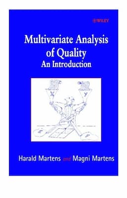 Multivariate Analysis of Quality: An Introduction