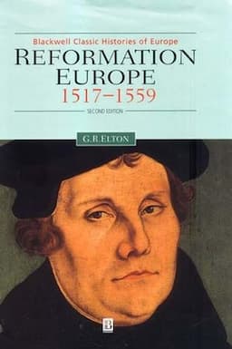 Reformation Europe: 1517-1559, 2nd Edition