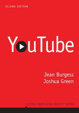 YouTube: Online Video and Participatory Culture, 2nd Edition