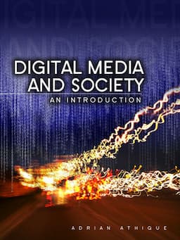 Digital Media and Society: An Introduction