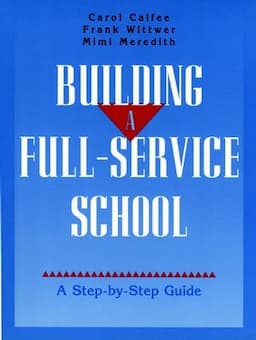 Building A Full-Service School: A Step-by-Step Guide