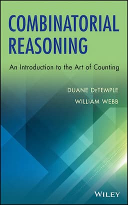 Combinatorial Reasoning: An Introduction to the Art of Counting