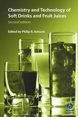 Chemistry and Technology of Soft Drinks and Fruit Juices, 2nd Edition