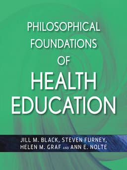 Philosophical Foundations of Health Education