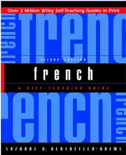 French: A Self-Teaching Guide, 2nd Edition