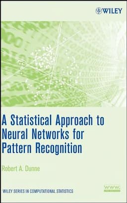 A Statistical Approach to Neural Networks for Pattern Recognition