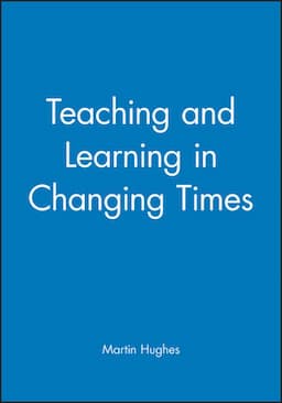 Teaching and Learning in Changing Times