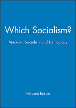 Which Socialism?: Marxism, Socialism and Democracy