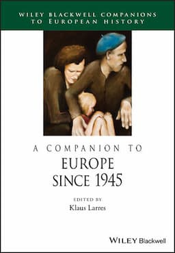 A Companion to Europe Since 1945