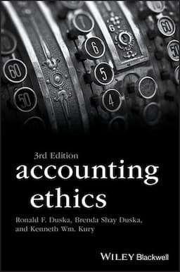 Accounting Ethics, 3rd Edition