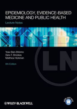 Epidemiology, Evidence-based Medicine and Public Health, 6th Edition