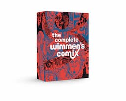 The Complete Wimmen's Comix