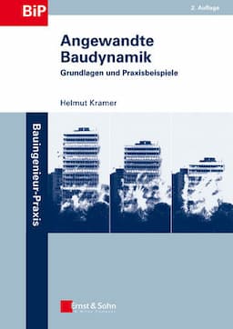 Angewandte Baudynamik: Grundlagen und Praxisbeispiele, 2nd Edition