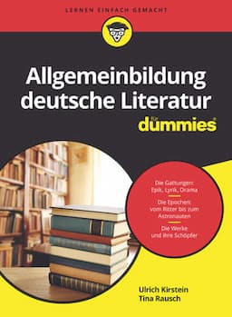 Allgemeinbildung deutsche Literatur f&uuml;r Dummies