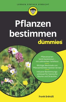 Pflanzen bestimmen f&uuml;r Dummies