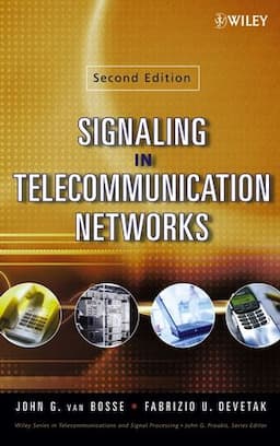 Signaling in Telecommunication Networks, 2nd Edition