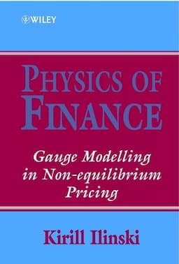 Physics of Finance: Gauge Modelling in Non-Equilibrium Pricing