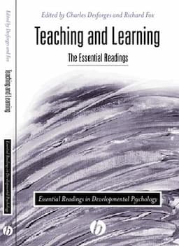 Teaching and Learning: The Essential Readings