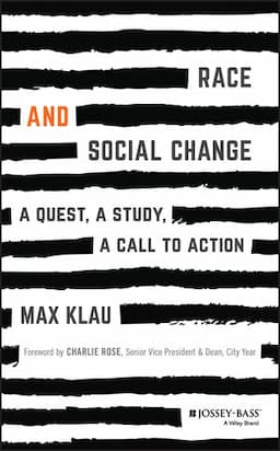 Race and Social Change: A Quest, A Study, A Call to Action