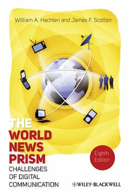 The World News Prism: Challenges of Digital Communication, 8th Edition