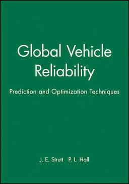 Global Vehicle Reliability: Prediction and Optimization Techniques