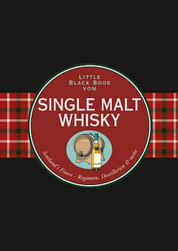 Das Little Black Book vom Single Malt Whisky