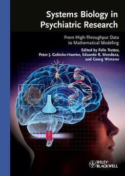 Systems Biology in Psychiatric Research: From High-Throughput Data to Mathematical Modeling