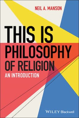 This is Philosophy of Religion: An Introduction