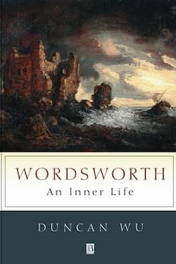 Wordsworth: An Inner Life