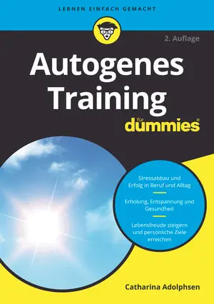 Autogenes Training f&uuml;r Dummies, 2. Auflage