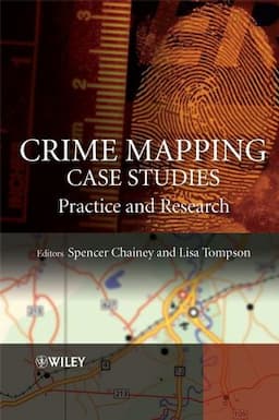 Crime Mapping Case Studies: Practice and Research