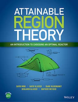 Attainable Region Theory: An Introduction to Choosing an Optimal Reactor