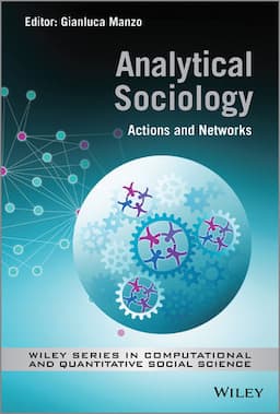 Analytical Sociology: Actions and Networks