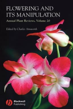 Annual Plant Reviews, Volume 20, Flowering and its Manipulation