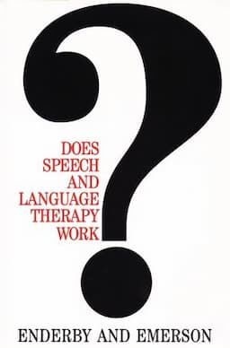 Does Speech and Language Therapy Work?