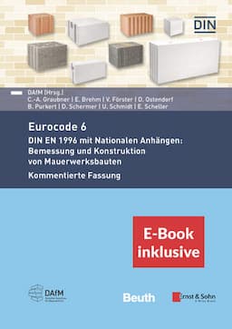 Der Eurocode 6 f&uuml;r Deutschland 2e - DIN EN 1996 - Kommentierte Fassung (inkl. E-Book als PDF)