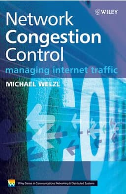 Network Congestion Control: Managing Internet Traffic