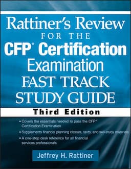 Rattiner's Review for the CFP(R) Certification Examination, Fast Track, Study Guide, 3rd Edition