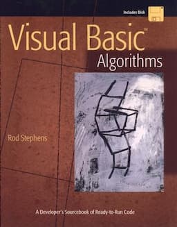 Visual Basic Algorithms: A Developer's Sourcebook of Ready-to-Run Code