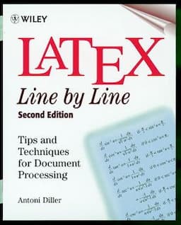 LaTeX: Line by Line: Tips and Techniques for Document Processing, 2nd Edition