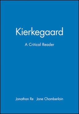 Kierkegaard: A Critical Reader