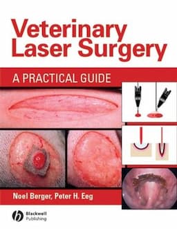 Veterinary Laser Surgery: A Practical Guide