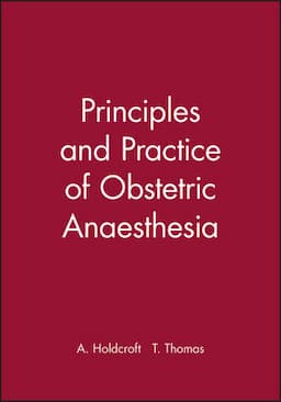 Principles and Practice of Obstetric Anaesthesia