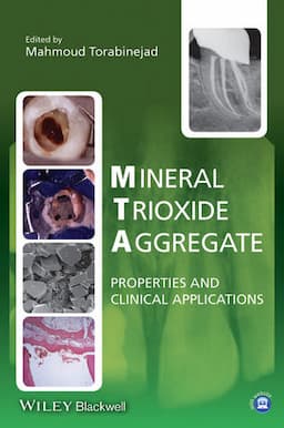 Mineral Trioxide Aggregate: Properties and Clinical Applications