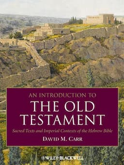 An Introduction to the Old Testament: Sacred Texts and Imperial Contexts of the Hebrew Bible