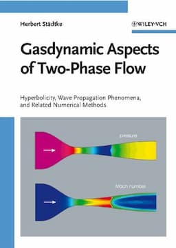 Gasdynamic Aspects of Two-Phase Flow: Hyperbolicity, Wave Propagation Phenomena and Related Numerical Methods