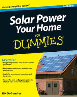 Solar Power Your Home For Dummies, 2nd Edition