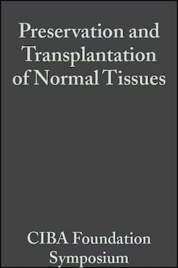 Preservation and Transplantation of Normal Tissues