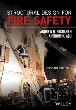 Structural Design for Fire Safety, 2nd Edition