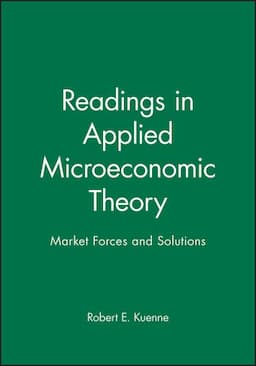 Readings in Applied Microeconomic Theory: Market Forces and Solutions